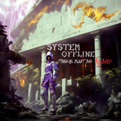 Morgan Wallen - Thinkin Bout Me (SYSTEM OFFLINE REMIX)