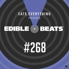 Edible Beats #268 live from Edible Studios
