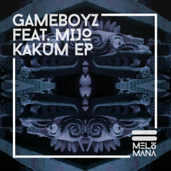 Kakum (feat. Mijo)