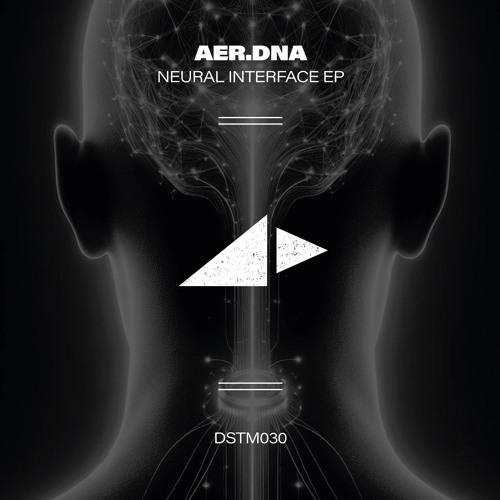 Aer.dna - Neural Interface (Dstm Remix)