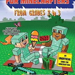 [FREE] PDF 💙 Summer Bridge Learning for Minecrafters, Bridging Grades 2 to 3 by  Nan
