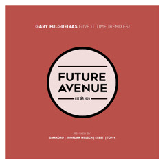 Gary Fulgueiras - Fear of You (Exesti Remix) [Future Avenue]