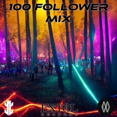 The Warriors - EXTOL RECORDS 100 FOLLOWERS MIX