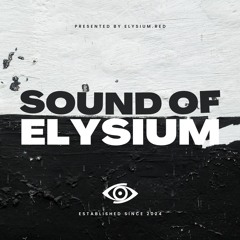 Sounds of Elysium 001 - LUXEN (Elysium)