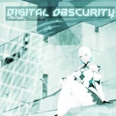 Digital Obscurity