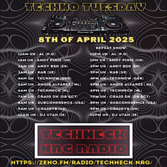 Techno Tuesday - Techneck NRG Radio 08.04.25