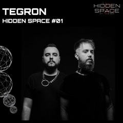 Hidden Space #01 - Tegron