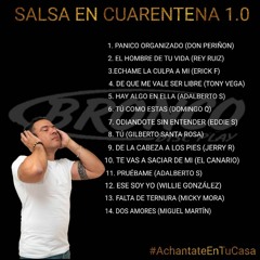 Salsa en Cuarentena 1 - Bronco Discplay (Mix by DJ Carlitos Bronco)