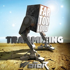 Far Too Loud - Trailmixing (130BPM WoTeR EDIT 2023) FREE DOWNLOAD 1K Followers