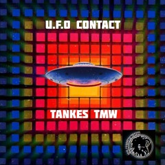 U.F.O CONTACT - TANKES TMW .wav