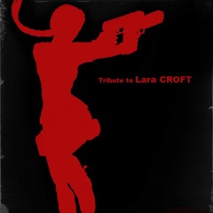 Tribute To Lara Croft