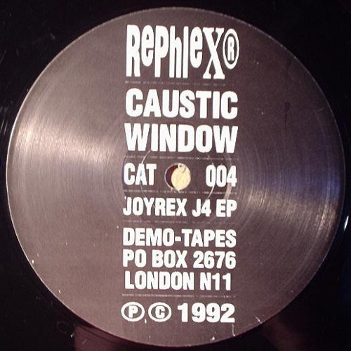 Stream Caustic Window - Joyrex J4 EP [Rephlex CAT004] by