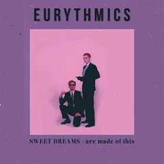 Sweet Dreams (Are Made of This)- Eurythmics - Instrumental Cover