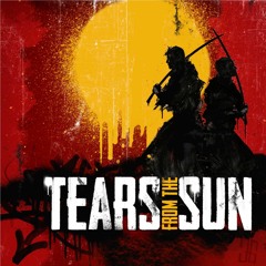 Tears Of The Sun