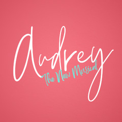 I've Got Plans from "Audrey"