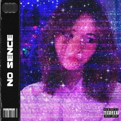 NO SENSE