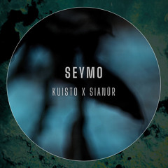 Sianur & Kuisto - Seymo