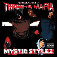 Three Six Mafia - Mystic Stylez [Full Album]