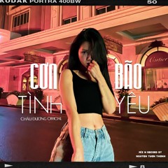 Cơn Bão Tình Yêu | Lời Việt | Châu Dương | Nhạc Hot Tiktok 2021