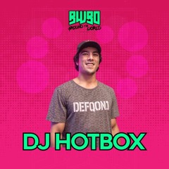 DJ HOTBOX at BWBO Around the World (Virtual Rave) 150-200bpm