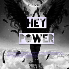Dj Neobass - Hey Power