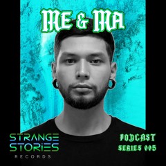Strange Stories Podcast 005  " Me & Ma "