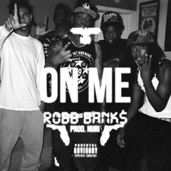 robb banks - on me (ik tænk på det remix)