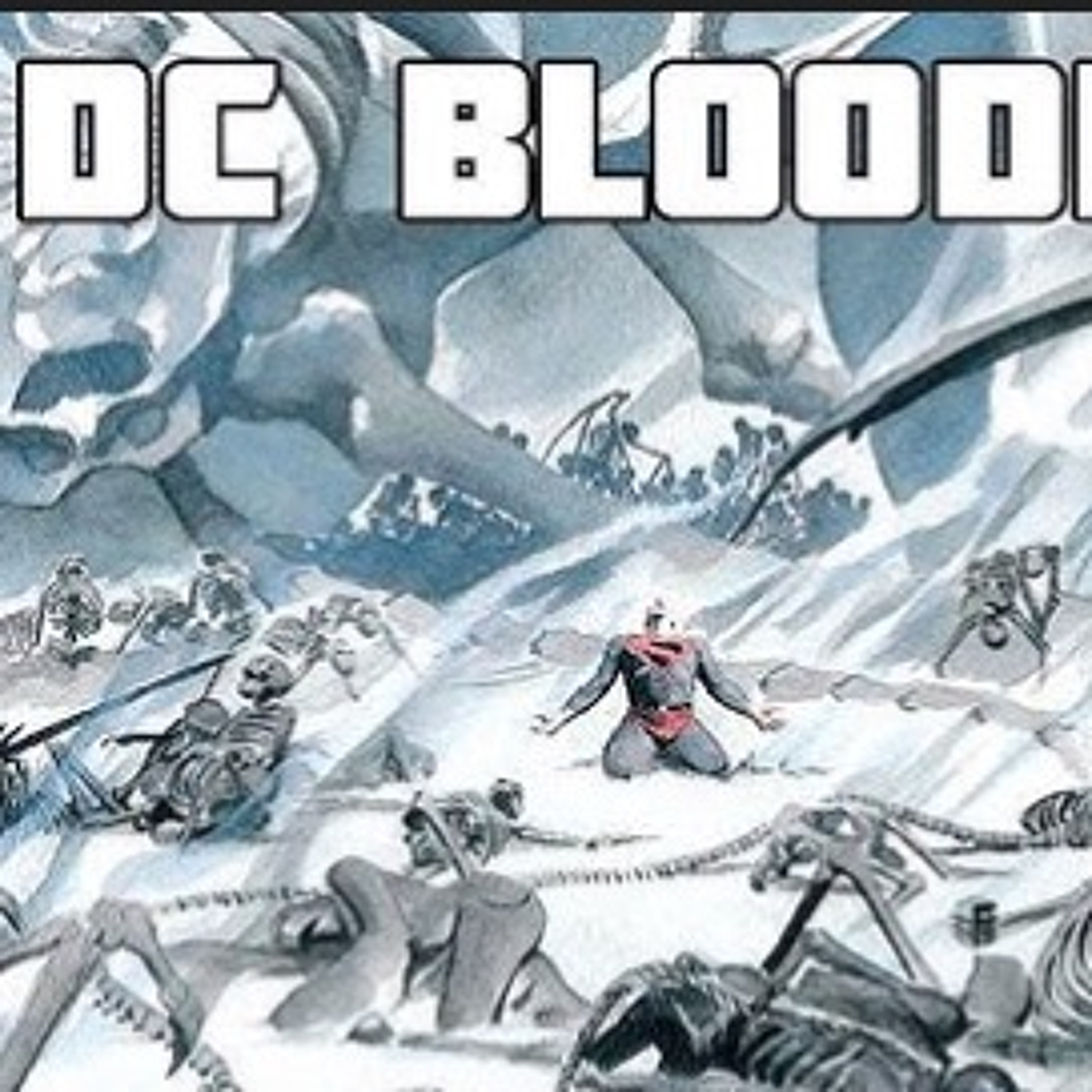 DC Comics Bloodbath.mp4 episode artwork