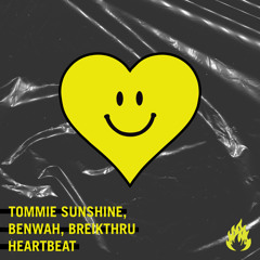 Tommie Sunshine, Benwah, Breikthru - Heartbeat (Original Mix)