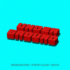 Steve Clash - Underground