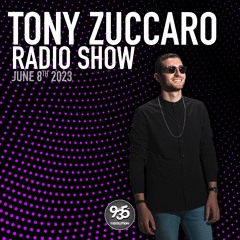 Tony Zuccaro Radio Show - Thursday June 8th 2023