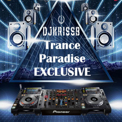 DJKrissB-Trance Paradise EXCLUSIVE Episode#19 2025