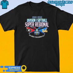 Official Georgia Bulldogs Vs UCLA Bruins 2024 NCAA Division I Softball Super Regional shirt