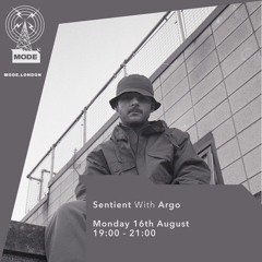 Sentient with Argo - Mode London set