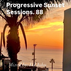 Progressive Sunset Sessions 88