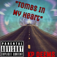 TOMBS IN MY HEART (Prod. Giacomo J/Yote)
