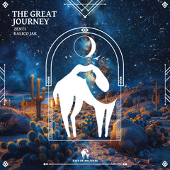 Zenti,Kalico Jak - The Great Journey