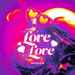 Love, Love - Melody, Naldo Benny feat. Matheus Alves (Ｍｏｎｋｅ remix)