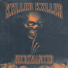 KXLLER KXLLER - NECRXMANCCER - (PHONK TYPE BEATS) FREE