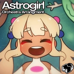 Tsukumo Sana - Astrogirl (Orchestral Arrangement)