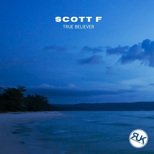 Scott Farrimond - True Believer [Sample]