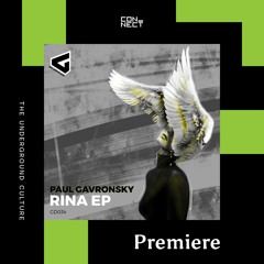 PREMIERE: Paul Gavronsky - Rina [Goldentears Records]