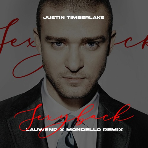 Stream Justin Timberlake - SexyBack (Mondello x Lauwend Remix) by Mønde//ø  | Listen online for free on SoundCloud