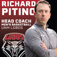 Ep 94: UNM Lobo coach Richard Pitino (TG 12.20.24)