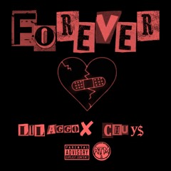 Lil Aggo (feat.CHUY$)– FOREVER