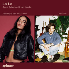 La La: Guest Selector (Bryan Kessler) - 19 January 2021
