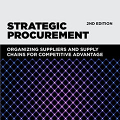 free PDF 📙 Strategic Procurement: Organizing Suppliers and Supply Chains for Competi