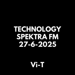 TECHNOLOGY SPEKTRA FM 27-6-2025