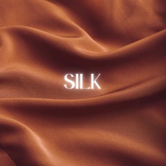 Silk