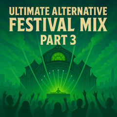 Ultimate Alternative Festival Mix Vol 3 (Tropical Psytrance Edition)